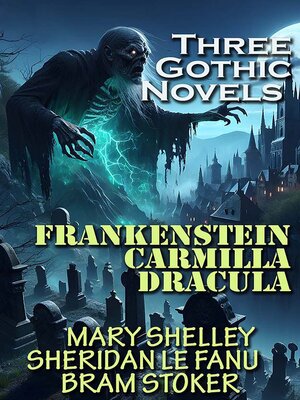 cover image of Three Gothic Novels